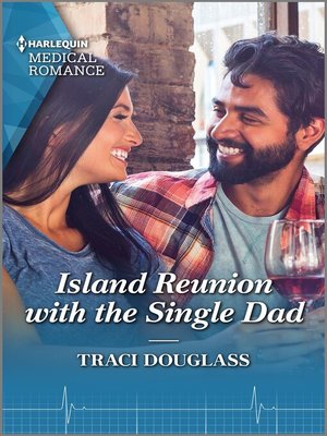 cover image of Island Reunion with the Single Dad